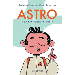 Astro Y La Sinfonia Infinita