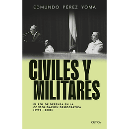 Civiles Y Militares