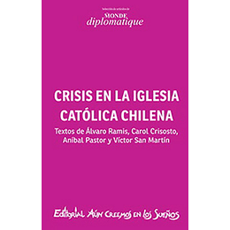 Crisis En La Iglesia Catolica Chilena