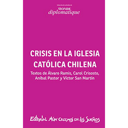 Crisis En La Iglesia Catolica Chilena