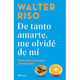 De Tanto Amarte Me Olvide De Mi