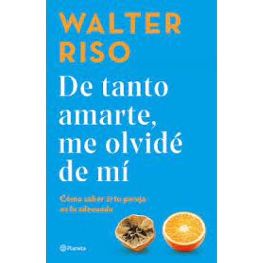 De Tanto Amarte Me Olvide De Mi