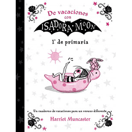 De Vacaciones Con Isadora Moon 1 De Primaria