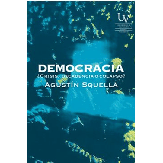 Democracia Crisis Decadencia O Colapso?
