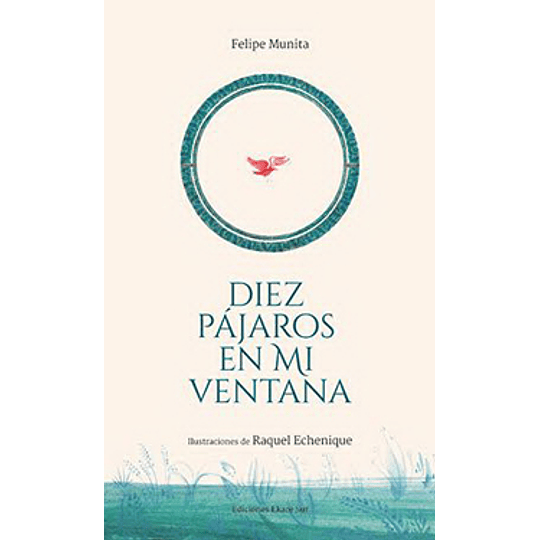 Diez Pajaros En Mi Ventana