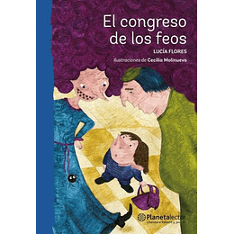 El Congreso De Los Feos