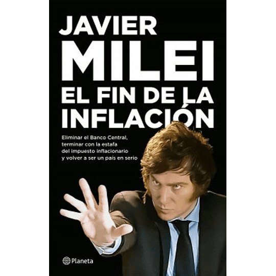 El Fin De La Inflación