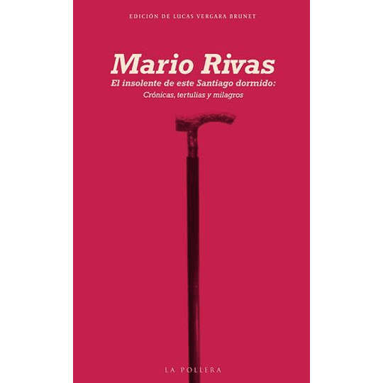 El Insolente De Este Santiago Dormido