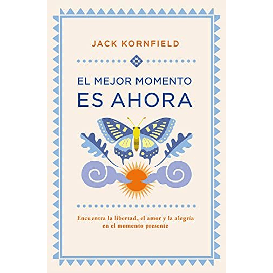 El Mejor Momento Es Ahora