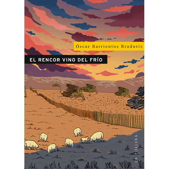 El Rencor Vino Del Frio