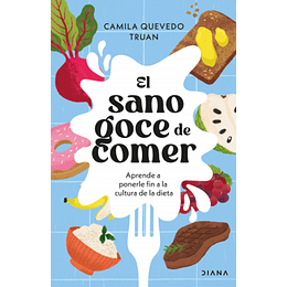 El Sano Goce De Comer  