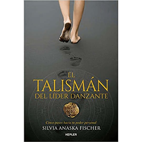 El Talisman Del Lider Danzante