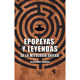 Epopeyas Y Leyendas De La Mitologia Griega