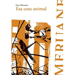Esa Cosa Animal