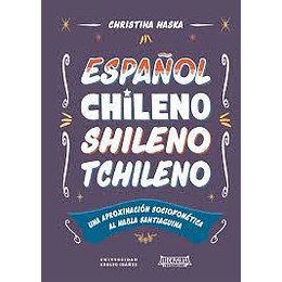 Español Chileno Schileno Tchileno