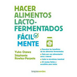 Hacer Alimentos Lacto-fermentados