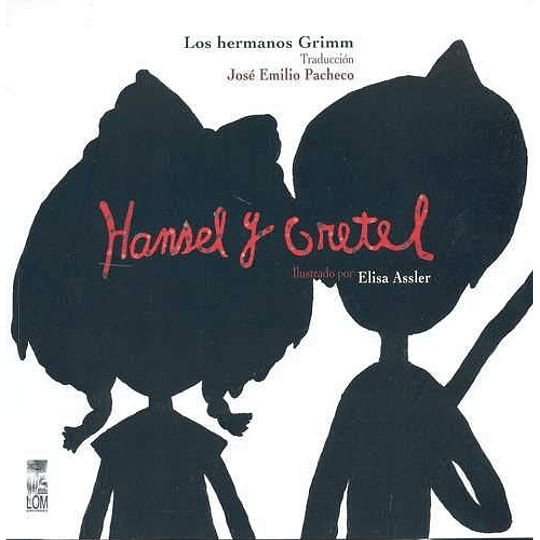 Hansel Y Gretel