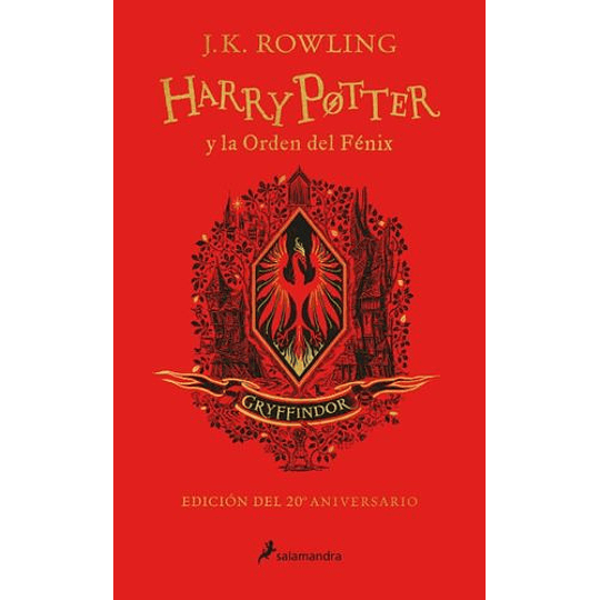 Harry Potter Y La Orden Del Fenix Edicion Gryffindor 20° Aniversario