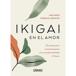 Ikigai En El Amor