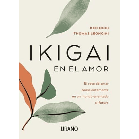 Ikigai En El Amor