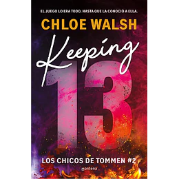 Keeping 13 (Los Chicos De Tommen 2) 