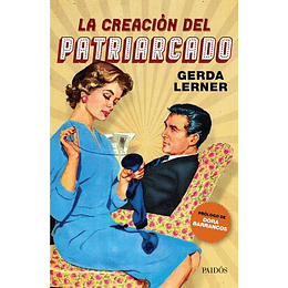 La Creación Del Patriarcado
