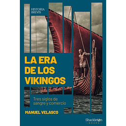 La Era De Los Vikingos