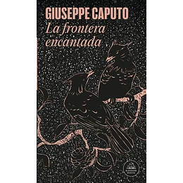 La Frontera Encantada