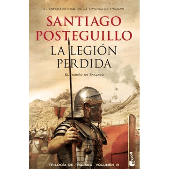La Legion Perdida Vol.3 Trilogia Trajano