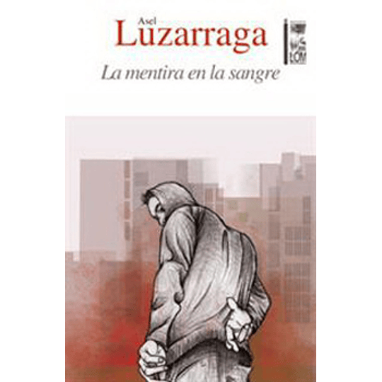 La Mentira En La Sangre