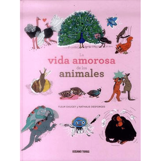 La Vida Amorosa De Los Animales