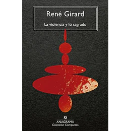 La Violencia Y Lo Sagrado