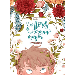 Las Flores De Mi Hermano Mayor
