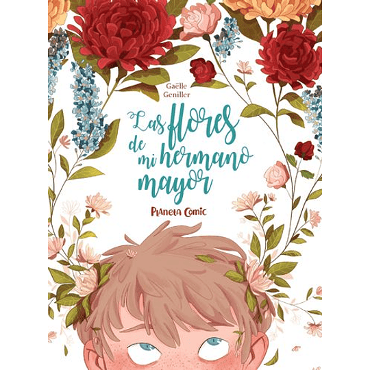 Las Flores De Mi Hermano Mayor
