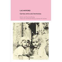 Las Mitford - Cartas Entre Seis Hermanas