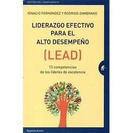 Liderazgo Efectivo Para El Alto Desempeño
