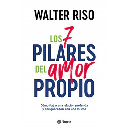 Los 7 Pilares Del Amor Propio