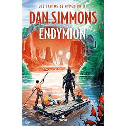 Los Cantos De Hyperion 3 - Endymion