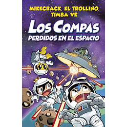 Los Compas Perdidos En El Espacio