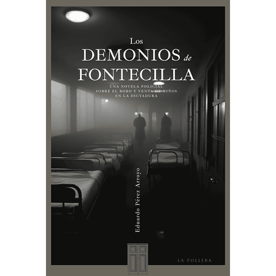 Los Demonios De Fontecilla