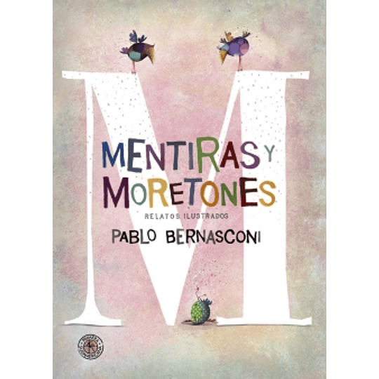Mentiras Y Moretones