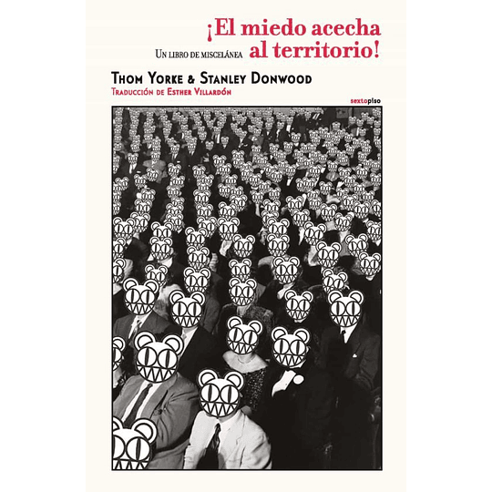 Miedo Acecha Al Territorio, El