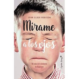 Mirame A Los Ojos - Mi Vida Con Sindrome De Asperger
