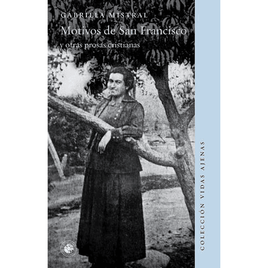Motivos De San Francisco  Y Otras Prosas Cristianas