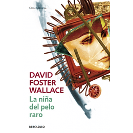 Niña Del Pelo Raro, La