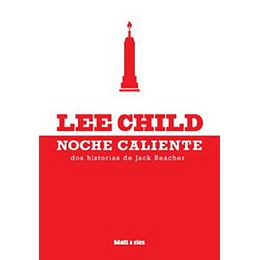 Noche Caliente - Dos Historias De Jack Reacher