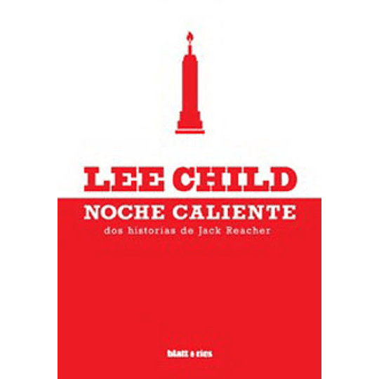 Noche Caliente - Dos Historias De Jack Reacher