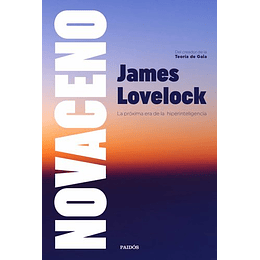 Novaceno La Proxima Era De La Hiperinteligencia 