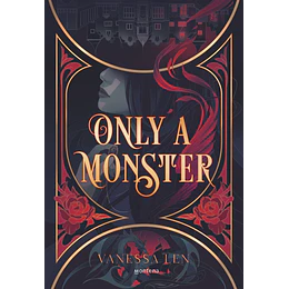 Only A Monster