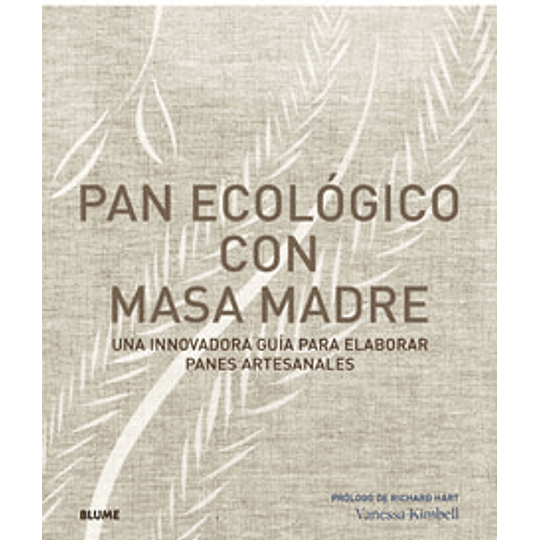 Pan Ecologico Con Masa Madre